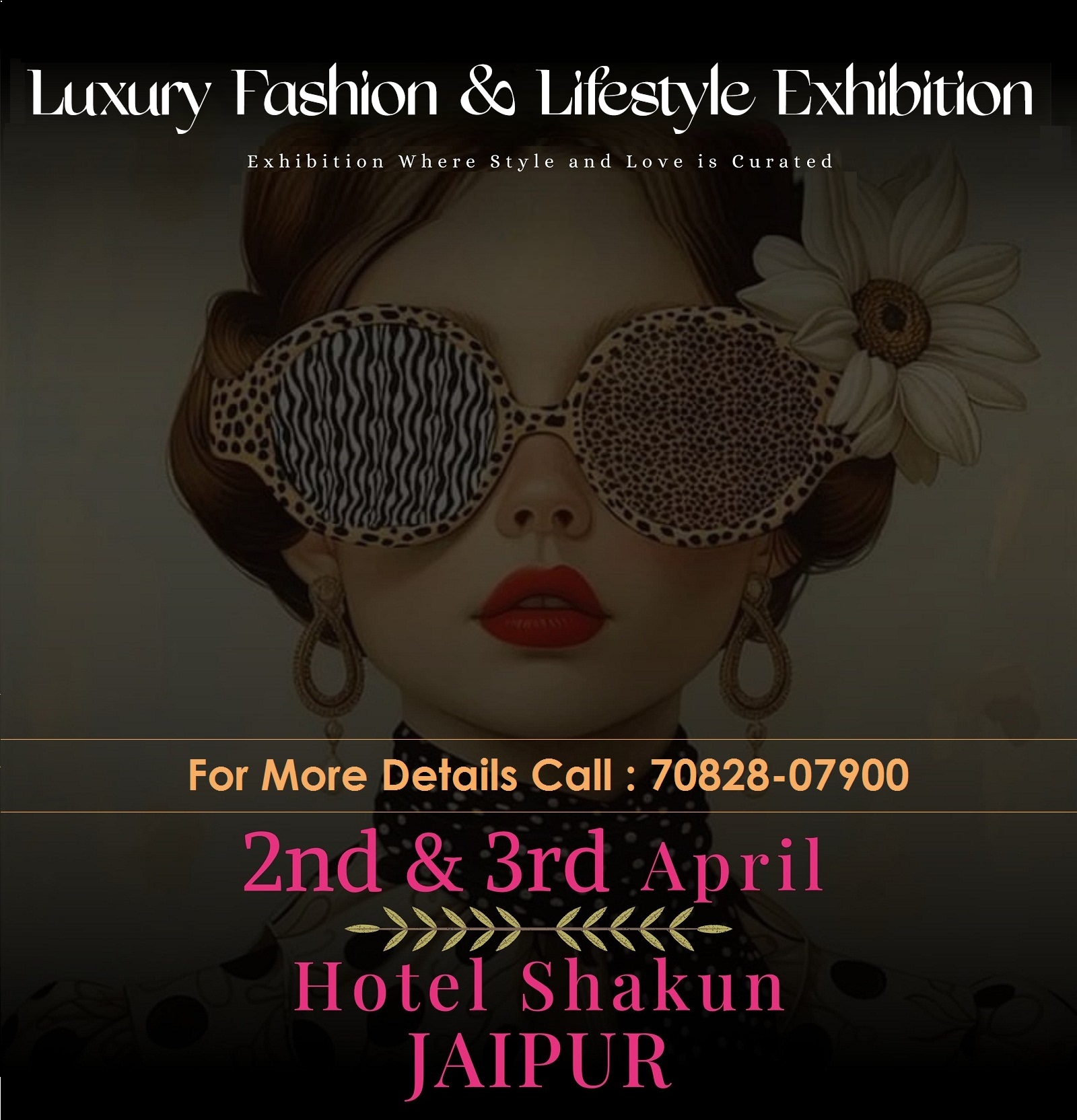 Luxury Fashion & Lifestyle Exhibition